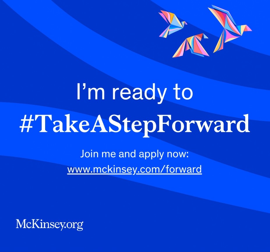 I’m Excited to Join the McKinsey Forward Program | #TakeAStepForward